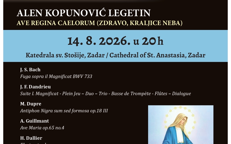 Gallery image for AVE REGINA CAELORUM – ORGULJAŠKI KONCERT ALENA KOPUNOVIĆA LEGETINA U ČAST MARIJI  14. 8. 2026.