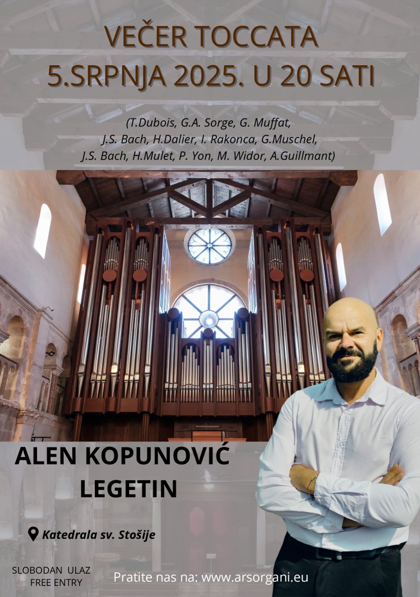Gallery image for ALEN KOPUNOVIĆ LEGETIN -  VEČER TOCCATA U KATEDRALI SV. STOŠIJE 5. 7. 2025.